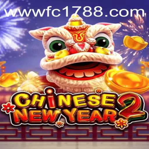 Unveiling the Thrilling World of CHINESENEWYEAR2: A Journey with FC178