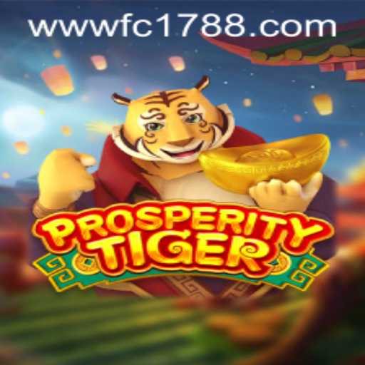 Discovering ProsperityTiger: A Deep Dive into the World of FC178